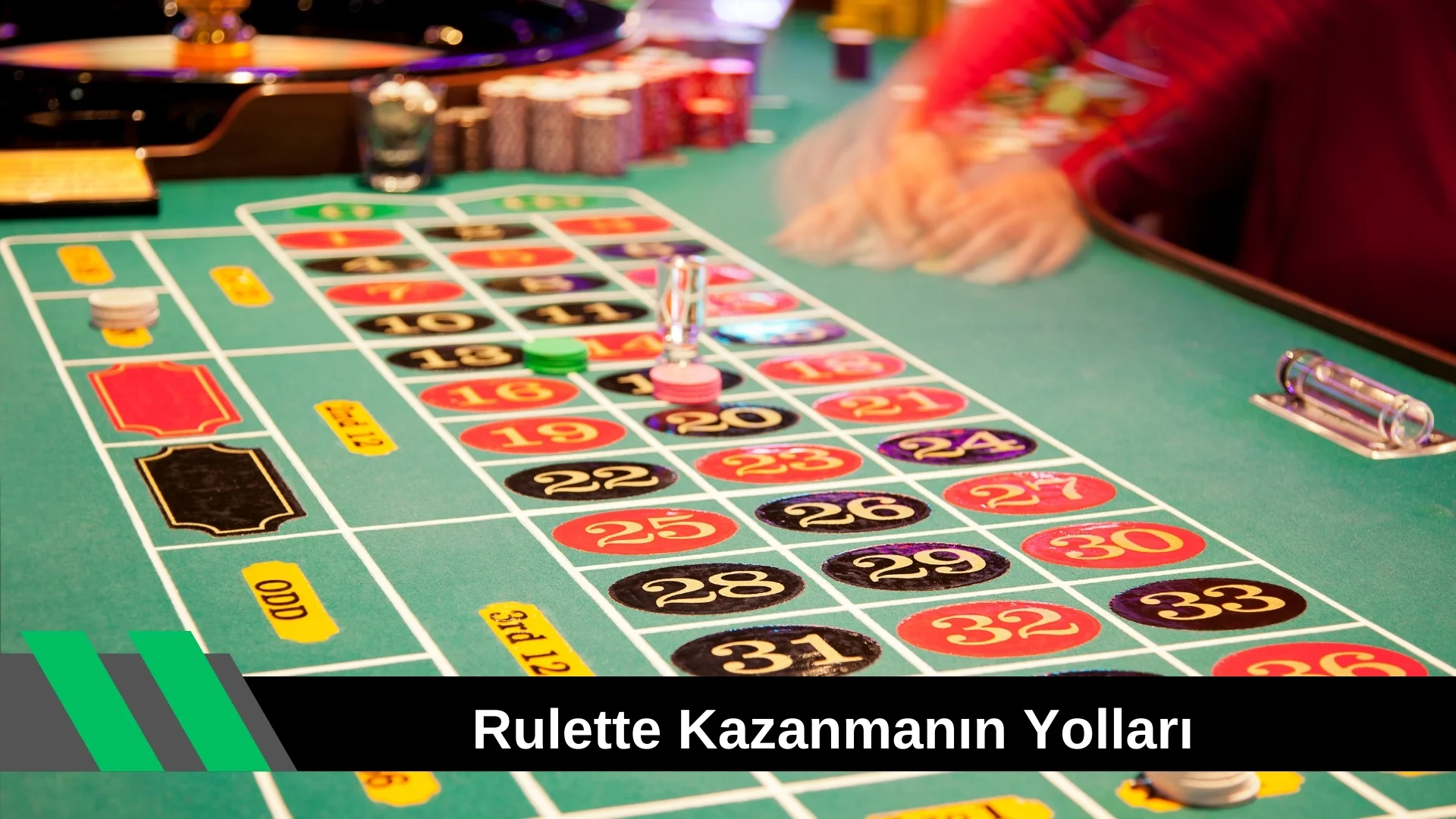 Rulette Kazanmanın Yolları