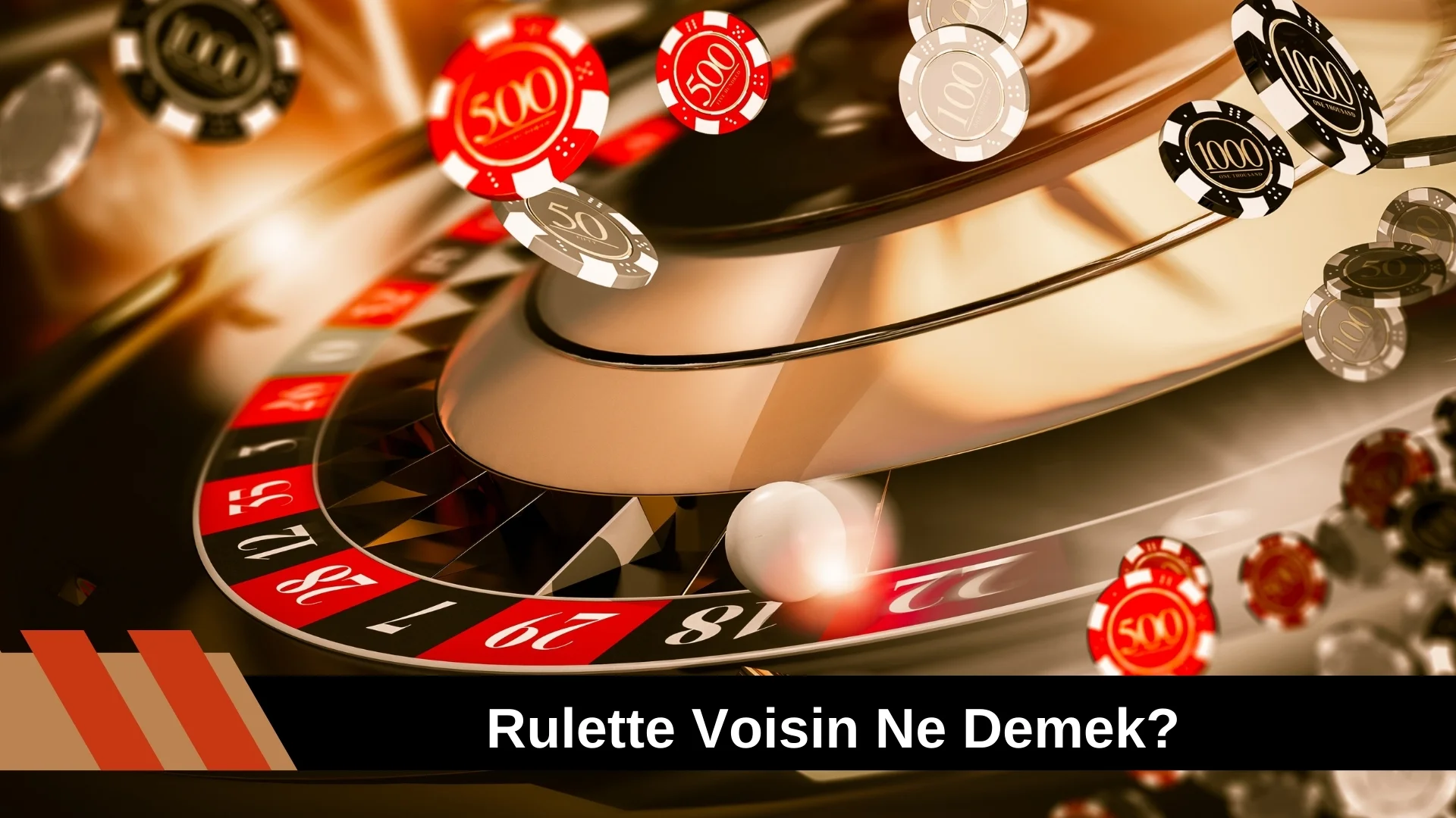 Rulette Voisin Ne Demek